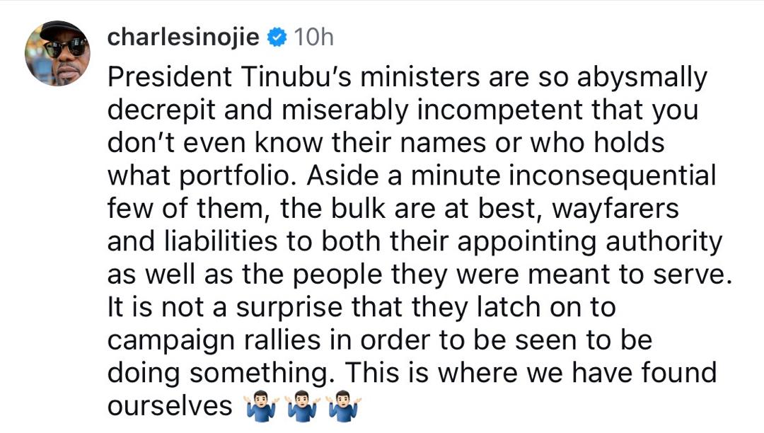 President Tinubu?s ministers are miserably incompetent that you don?t even know their names or who holds what portfolio - Actor Charles Inojie